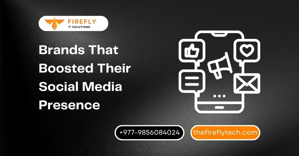 10 Brands That Boosted Their Social Media Presence