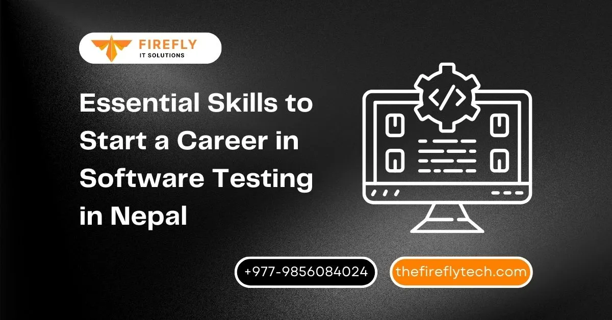 Essential Skills to Start a Career in Software Testing in Nepal Feature Image